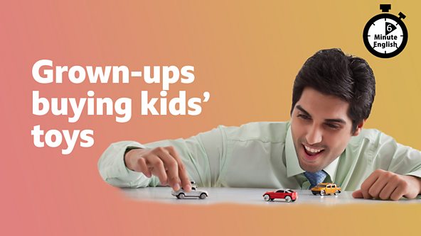 Should Adults Play With Toys